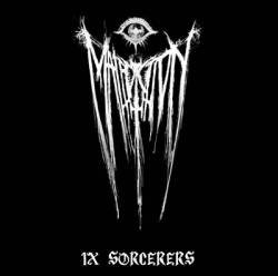Malediction (FRA-2) : IX Sorcerers